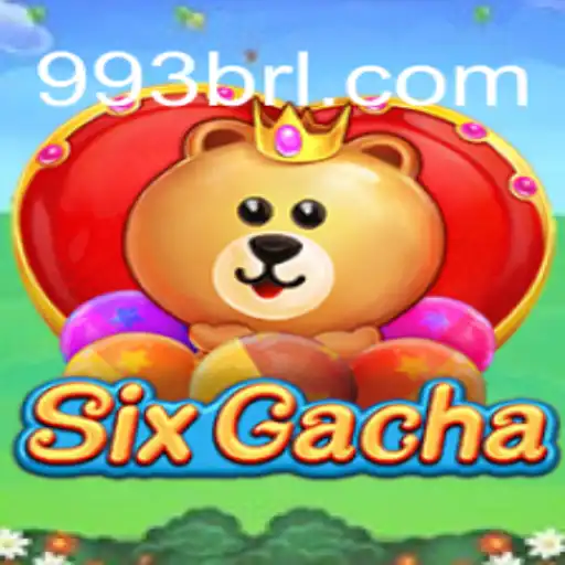 Exploring SixGacha: Revolutionizing Slots in Brazil with 993BR.com