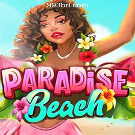 Exploring ParadiseBeach: A Premier Gaming Experience with 993BR.com Oficial Slots Brasil #1